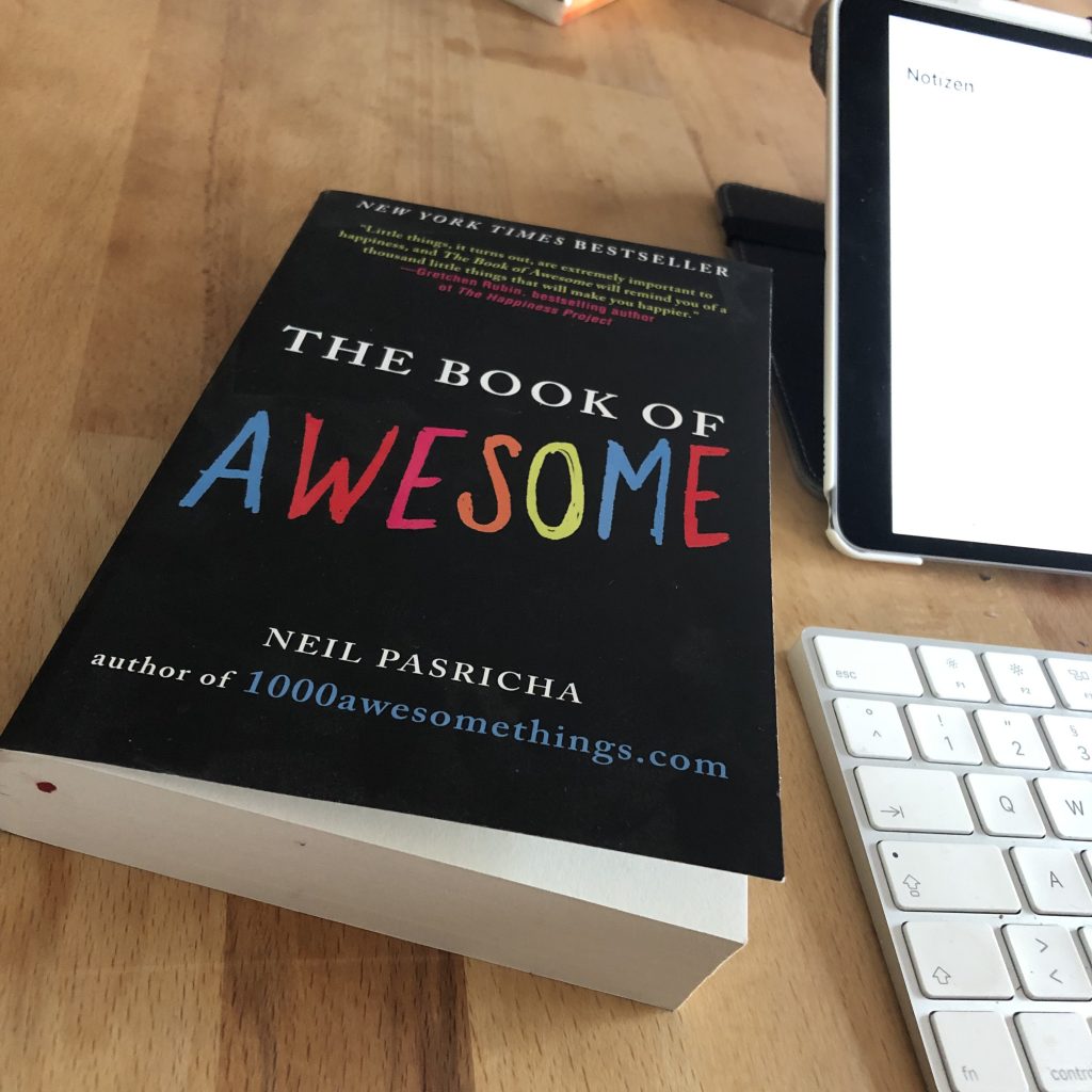 „awesome“ – die netten Kleinigkeiten des Alltags<span class="calc_read_time_shower_title_span">2 Min. Lesezeit (ca.)</span>